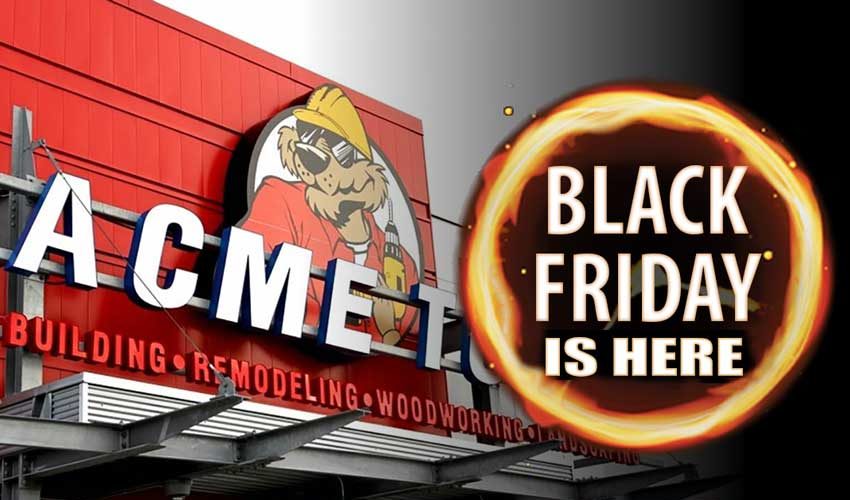 ACME Tools Black Friday Cyber Monday Deals