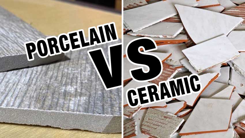 porcelain vs ceramic tiles better