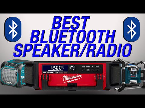 Best Jobsite Radios and Bluetooth Speakers